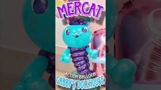 MerCat Gabbys Dollhouse Balloon mercat gabbydollhouse shorts [upl. by Utter]