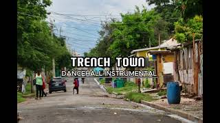 Dancehall Riddim Instrumental quot TRENCH TOWN quot 2024 [upl. by Yesoj133]