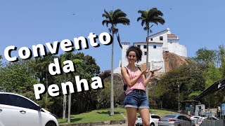 Conhecendo o Convento da Penha  Vila Velha  ES  Brasil [upl. by Adnowat]