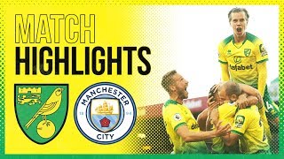 HIGHLIGHTS  Norwich City 32 Manchester City  The Canaries Stun The Champions [upl. by Cloris]