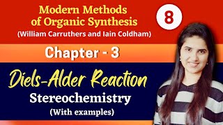 Diels alder reaction stereochemistry Examples  Organic chemistry Pericyclic reactions Carruthers [upl. by Kieran]