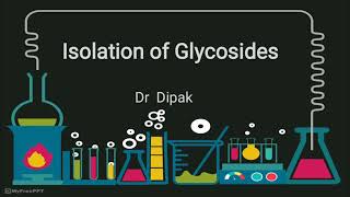 Isolation of Glycosides with Animation Easy to understand [upl. by Witkin111]