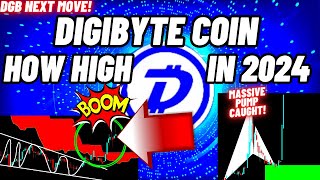 How High DigiByte DGB Crypto Coin Will Be In 2024 [upl. by Sheedy]