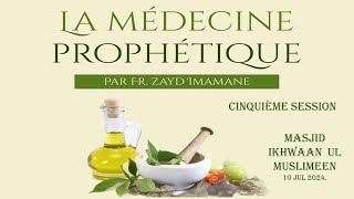 06La médecine ProphètiquePleurésieBouton par Fr Zayd Imamane [upl. by Dnamra]