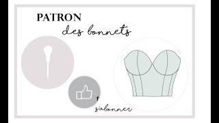 Patron des bonnets de brassière ou bustier [upl. by Docia]