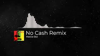 No Cash 685 Remix x NoCashCrew vs Poetik vs AP amp Kamahumble x Mattie Boi 2022 [upl. by Etka]