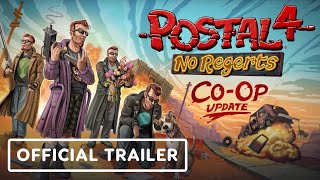 Postal 4 No Regerts  Official CoOp Update Trailer  Realms Deep 2023 [upl. by Papagena]