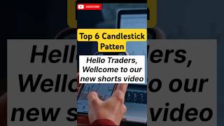 Top 6 Important Candlestick Pattern 📊 stockmarket candlestick shorts youtubeshorts ytshorts [upl. by Akenaj]