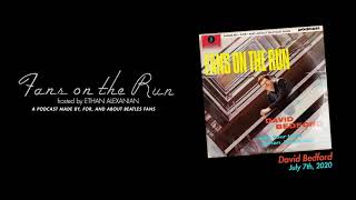 Fans On The Run  David Bedford Ep 14 [upl. by Noryahs669]