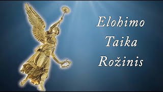 Elohimo Taika Rožinis 1 [upl. by Gowrie]