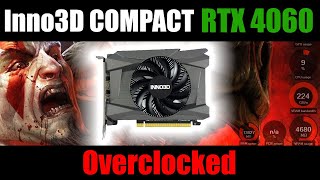 Inno3D RTX 4060 COMPACT 8G  Overclocked manually [upl. by Irrak]