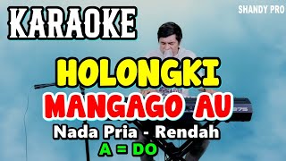 KARAOKEHOLONGKI MANGAGO AU [upl. by Aicssej]