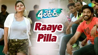 Raaye Pilla Video Song  4 Letters Telugu Movie  Eswar  Tuya  Anketa [upl. by Anuhsal]