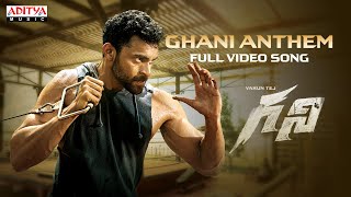 Ghani Anthem Full Video Song  VarunTej SaieeManjrekar  Sunil Shetty  Kiran Korrapati  Thaman S [upl. by Nitas]