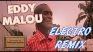 EDDYMALOU REMIX ELECTRO [upl. by Ennayelhsa]