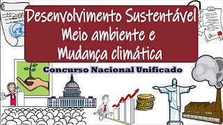 Desenvolvimento sustentável meio ambiente e mudança climática  CNU 2024  Desenhando a Solução [upl. by Eceinhoj]