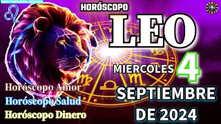 Horóscopo De Hoy 💚 Leo 💚 4 De Septiembre De 2024 Amor  Salud ♈♉♊♋♌♍♎♏♐♑♒♓ [upl. by Ani]