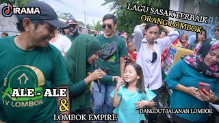 LAGU SASAK LEGENDARIS  ALEALE  LOMBOK EMPIRE  IRAMA DOPANG DANGDUT JALANAN LOMBOK [upl. by Grindlay881]