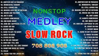 Nonstop Slow Rock Love Songs Medley 📀 Slow Rock Love Songs 80s 90 Playlist [upl. by Williamson555]