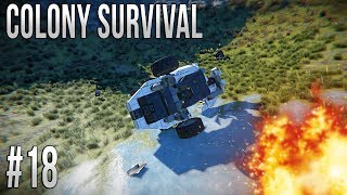 Space Engineers  Colony Survival Ep 18  ROVER CRASH [upl. by Gusta]