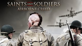 Saints And Soldiers Airborne Creed  Free Action Packed World War 2 Movie [upl. by Spragens]