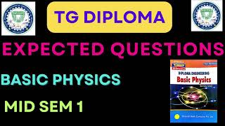 TELANGAN DIPLOMA I SEM I YrBASIC Physics Important Questions Expected Questions for MID Sem I exam [upl. by Eilyab644]