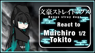 BSD react to  Muichiro Tokito  12   RUSENG [upl. by Thetisa]