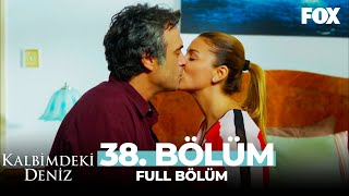 Kalbimdeki Deniz 38 Bölüm [upl. by Longawa869]