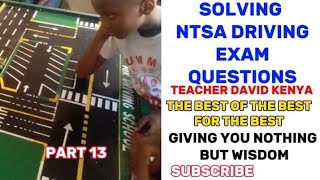 DRIVING LESSON 284  SOLVING NTSA EXAM QUESTIONS  PART 13 [upl. by Particia]