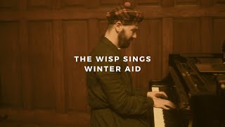 the wisp sings winter aid piano rendition [upl. by Ziegler692]