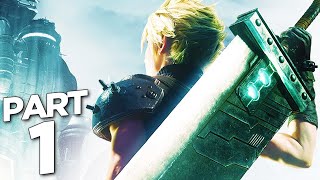 FINAL FANTASY 7 REMAKE Walkthrough Gameplay Part 1  INTRO FF7 REMAKE [upl. by Chuch]