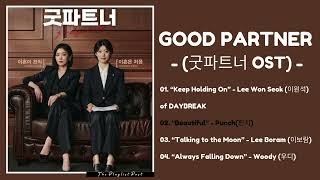 FULL PLAYLIST  Good Partner OST  굿파트너 OST  KDrama 2024  The Playlist Post [upl. by Notsniw]