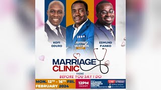 MARRIAGE CLINIC WITH PASTOR JEFFREY QUAYSON  THEME BEFORE YOU SAY I DO 16TH FEBRUARY 2024  DAY 5 [upl. by Aurilia]