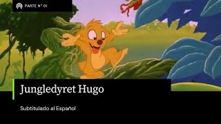 Jungledyret Hugo Pt 01 subtítulos en español [upl. by Anuahsar762]