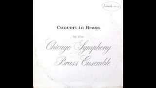 Chicago Symphony Brass Ensemble  Earl Zindars The Third Movement of quotBrass Squarequot [upl. by Humph]