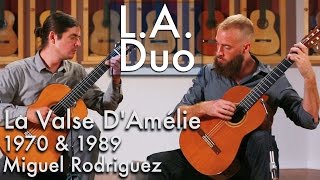 La Valse DAmélie  LA Duo play 1970 amp 1989 Miguel Rodriguez [upl. by Avlis]