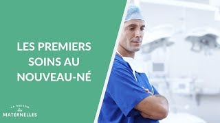 Les premiers soins au nouveauné  La Maison des maternelles LMDM [upl. by Oiramel]