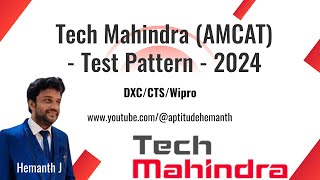 Tech Mahindra 2024 Test Pattern Inputs in detail [upl. by Idolah]