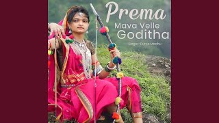 Prema Mava Velle Goditha [upl. by Kent708]