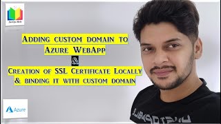 Custom Domain to Azure Web APP  Creation SSL Certificate locally  OpenSSL  ASPNET Application [upl. by Crysta]