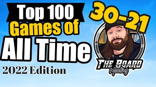 The Board Meetings Top 100 Games of All Time 3021 [upl. by Rose]