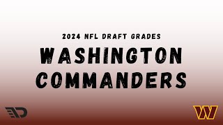 2024 NFL Draft Washington Commanders Draft Grade [upl. by Aicilif]