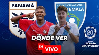 💥 En qué CANAL ver PANAMÁ VS GUATEMALA SUB 20 ¡EN VIVO  Premundial Sub 20 Concacaf 2024 [upl. by Htebzile]