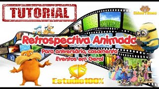 Como Fazer uma Retrospectiva Animada Profissional Passo a passo Aula 02 ESTUDO 100 [upl. by Meldon808]