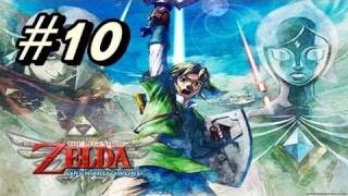 Lets Play The Legend of Zelda Skyward Sword  Part 10 [upl. by Aduhey557]