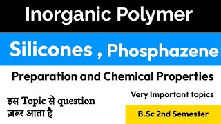 Inorganic polymersPhosphazeneSiliconesBSc Chemistry [upl. by Airret505]