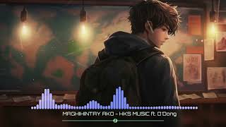 HKS MUSIC  MAGHIHINTAY AKO [upl. by Wester160]