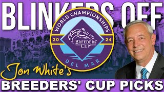 Jon White Breeders’ Cup 2024 Interview and Picks  Blinkers Off 691 [upl. by Eecal]