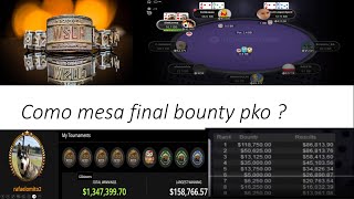 COMO MESA FINAL EM TORNEIO BOUTNY PKO  PRE FLOP EM MESA FINAL DE BOUNTY PKO [upl. by Rabkin]