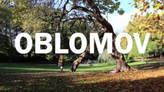 Oblomov trailer [upl. by Kirtap]